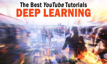 The 6 Best Deep Learning Tutorials on YouTube to Watch Right Now – Solutions Review